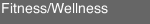 Fitness/Wellness